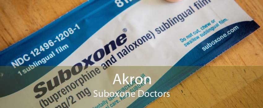 Akron Suboxone Doctors