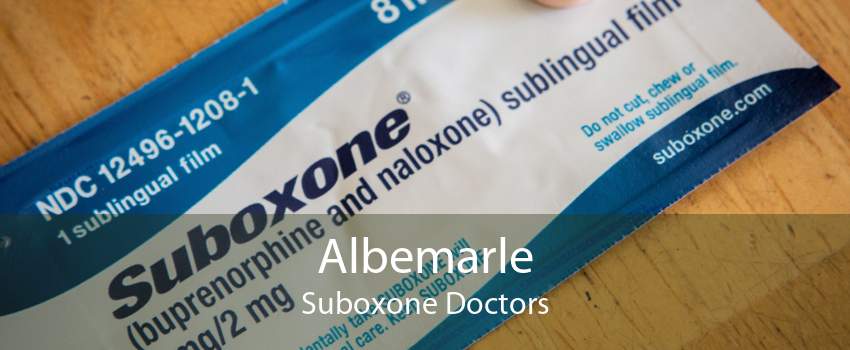 Albemarle Suboxone Doctors
