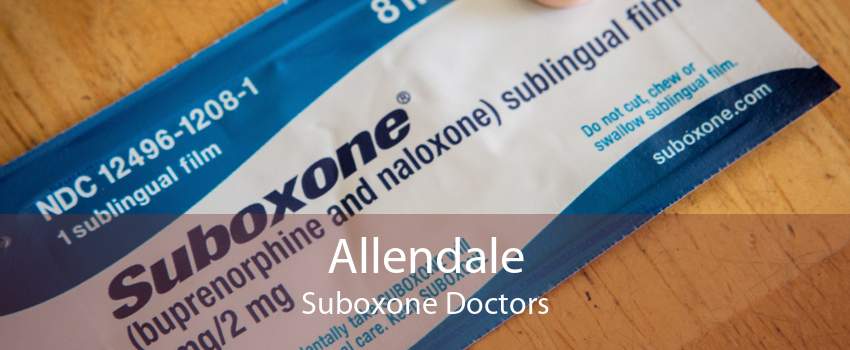 Allendale Suboxone Doctors