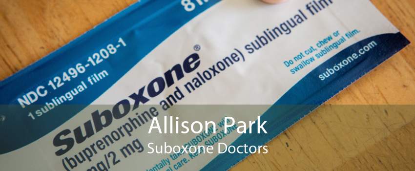 Allison Park Suboxone Doctors