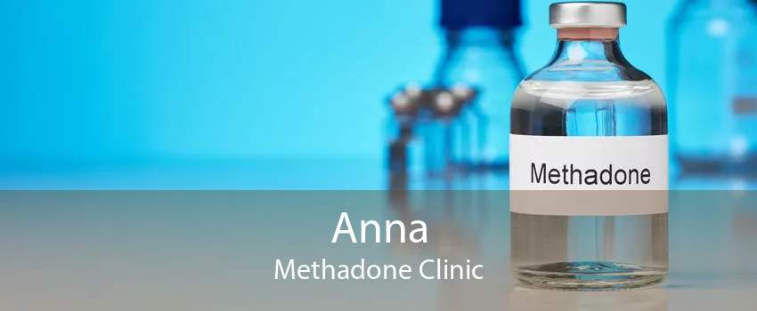 Anna Methadone Clinic