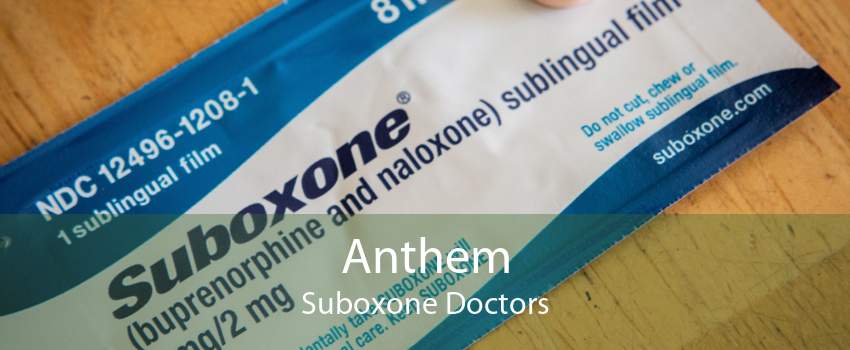Anthem Suboxone Doctors