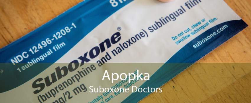 Apopka Suboxone Doctors