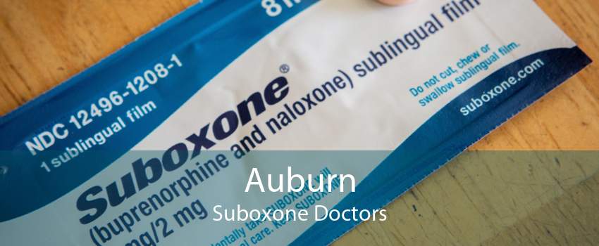 Auburn Suboxone Doctors