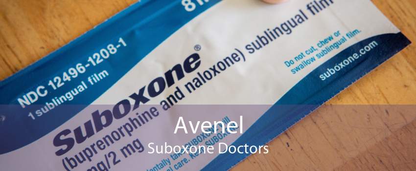 Avenel Suboxone Doctors