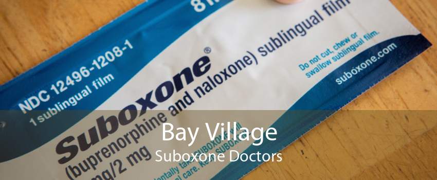 Bay Village Suboxone Doctors