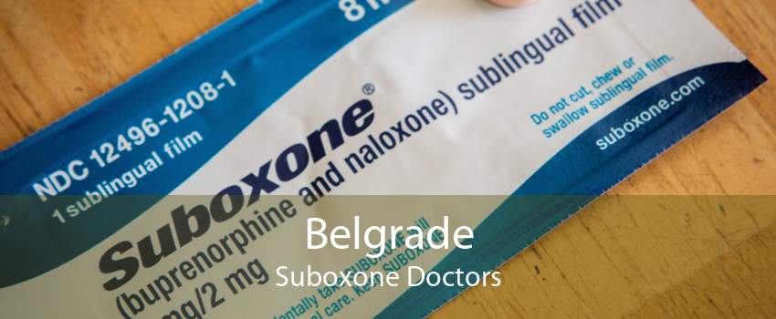 Belgrade Suboxone Doctors