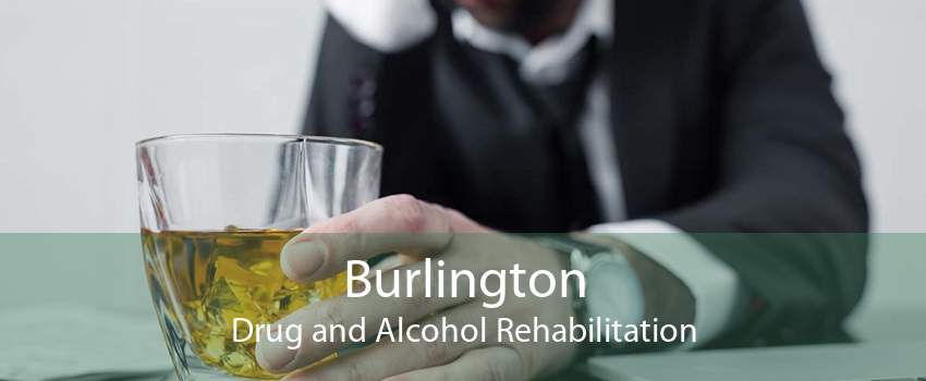Burlington Drug and Alcohol Rehabilitation