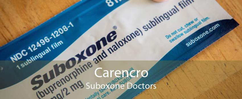 Carencro Suboxone Doctors