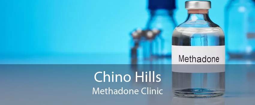 Chino Hills Methadone Clinic
