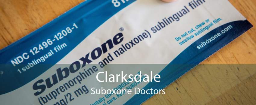 Clarksdale Suboxone Doctors