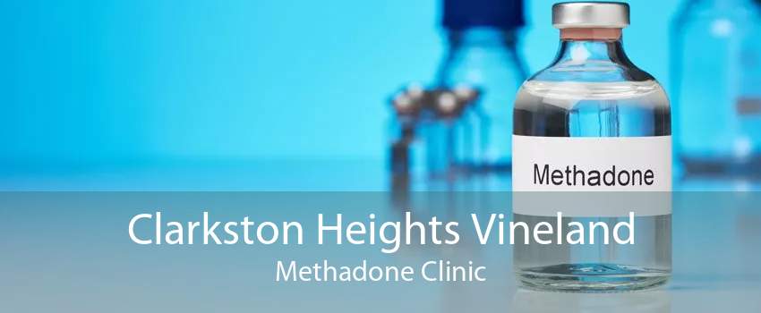 Clarkston Heights Vineland Methadone Clinic
