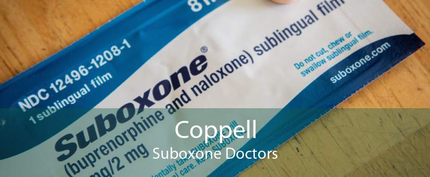 Coppell Suboxone Doctors