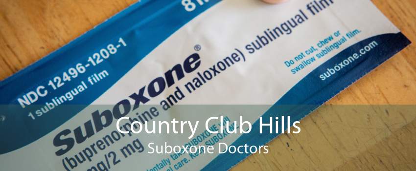 Country Club Hills Suboxone Doctors