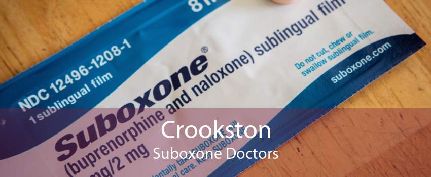 Crookston Suboxone Doctors