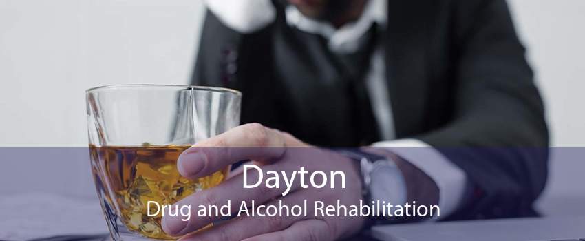 Dayton Drug and Alcohol Rehabilitation