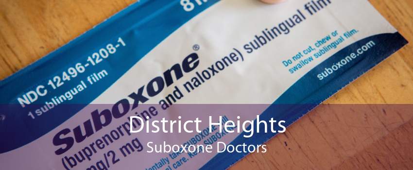 District Heights Suboxone Doctors
