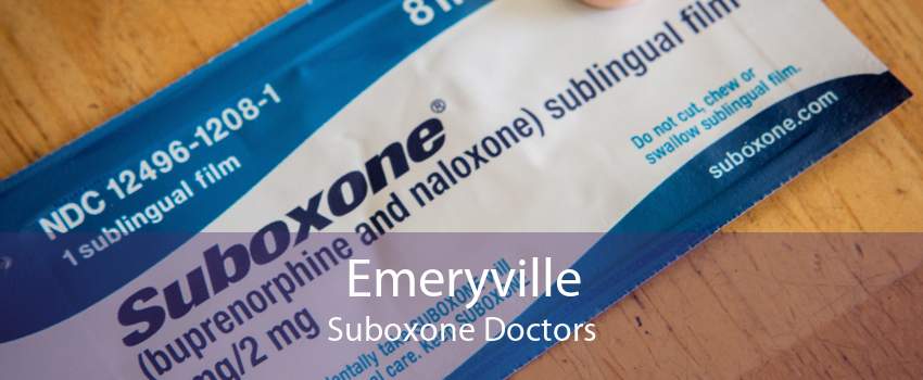 Emeryville Suboxone Doctors