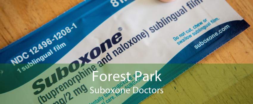 Forest Park Suboxone Doctors