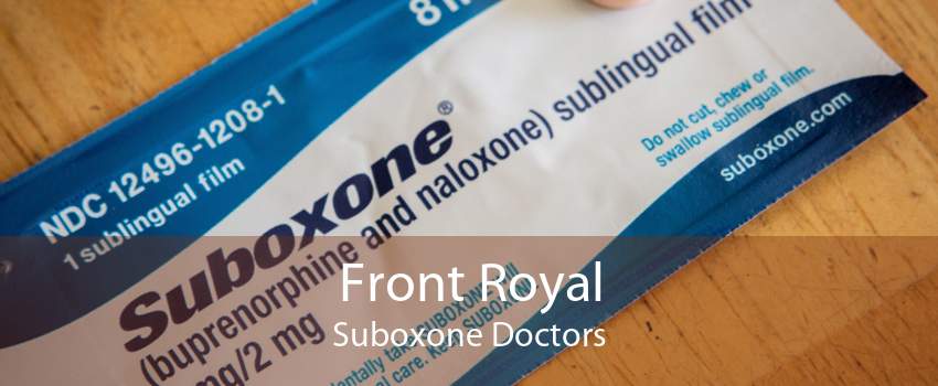 Front Royal Suboxone Doctors