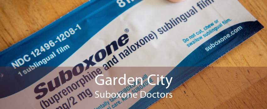 Garden City Suboxone Doctors