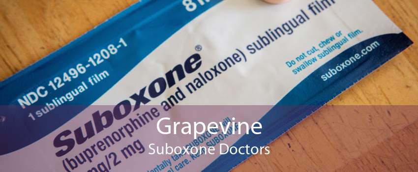 Grapevine Suboxone Doctors
