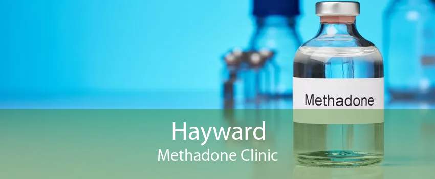 Hayward Methadone Clinic