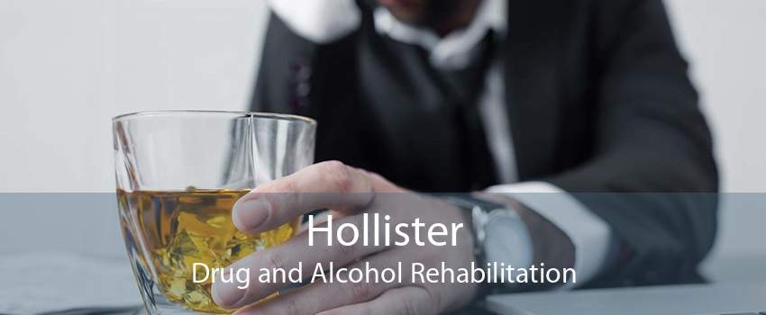 Hollister Drug and Alcohol Rehabilitation
