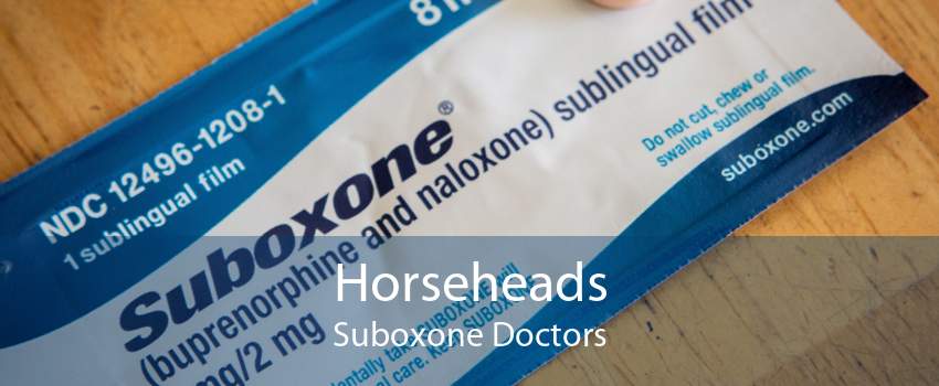 Horseheads Suboxone Doctors