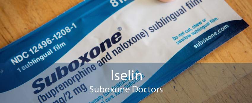 Iselin Suboxone Doctors