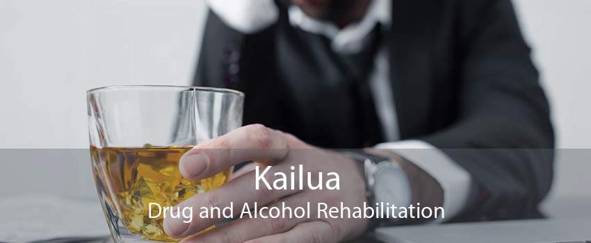 Kailua Drug and Alcohol Rehabilitation