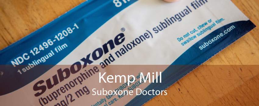 Kemp Mill Suboxone Doctors