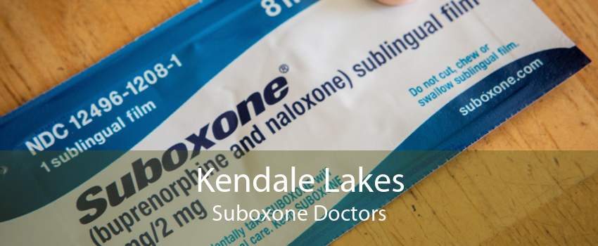 Kendale Lakes Suboxone Doctors