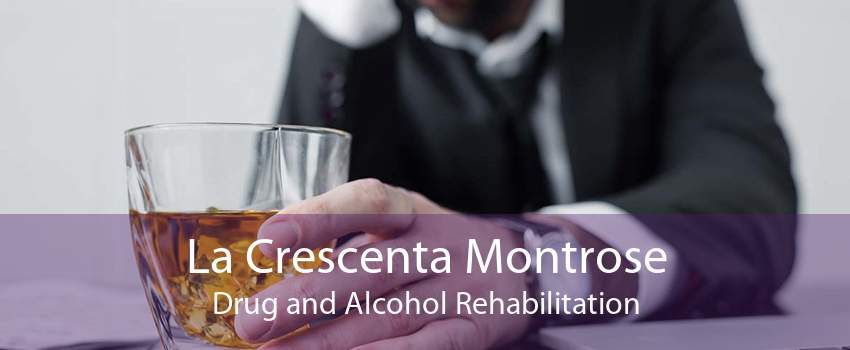 La Crescenta Montrose Drug and Alcohol Rehabilitation
