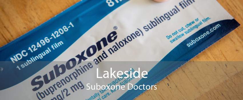 Lakeside Suboxone Doctors