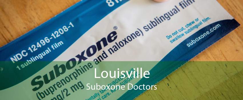 Louisville Suboxone Doctors