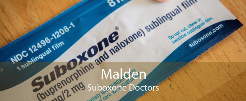 Malden Suboxone Doctors