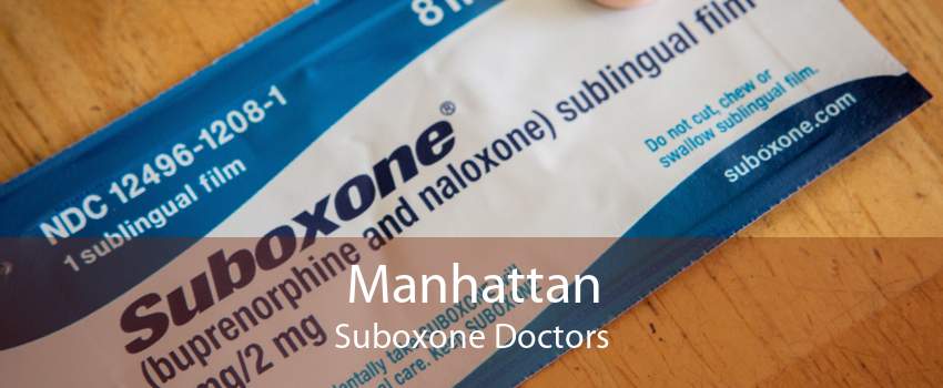 Manhattan Suboxone Doctors