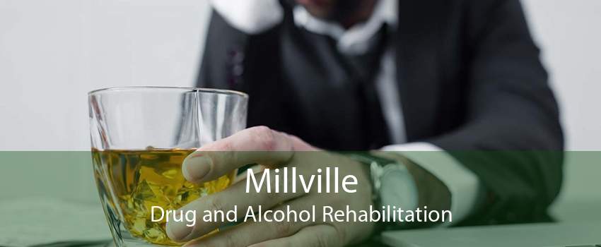 Millville Drug and Alcohol Rehabilitation