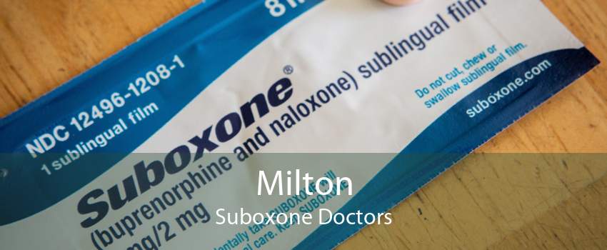 Milton Suboxone Doctors