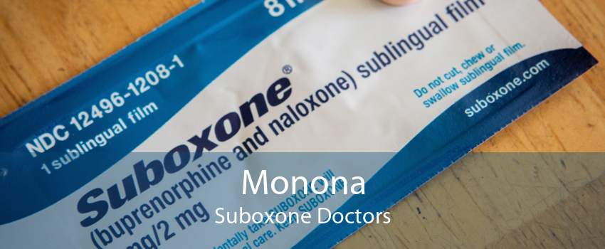 Monona Suboxone Doctors