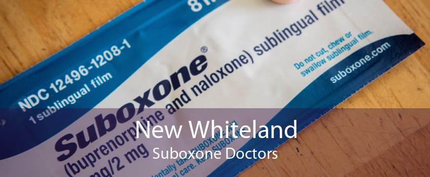 New Whiteland Suboxone Doctors