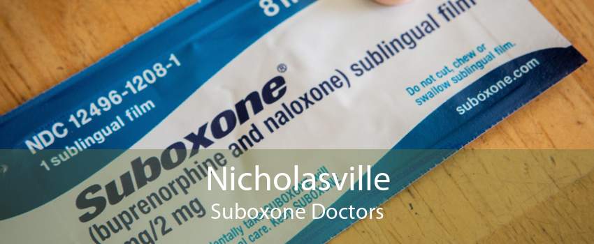 Nicholasville Suboxone Doctors