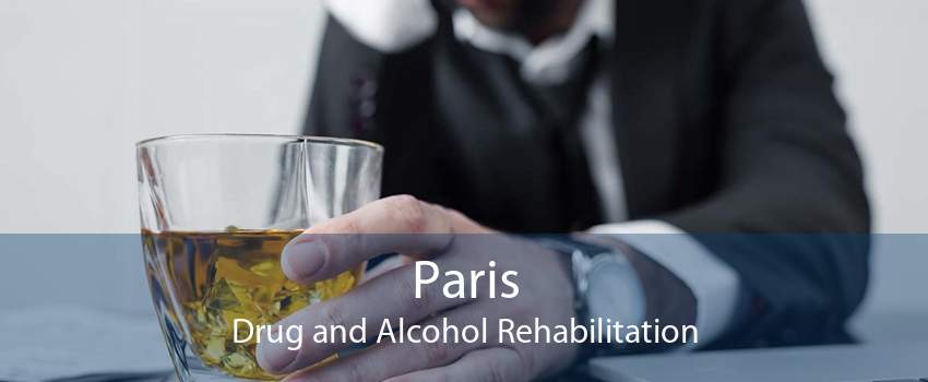 Paris Drug and Alcohol Rehabilitation