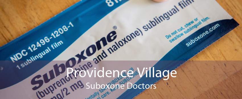 Providence Village Suboxone Doctors
