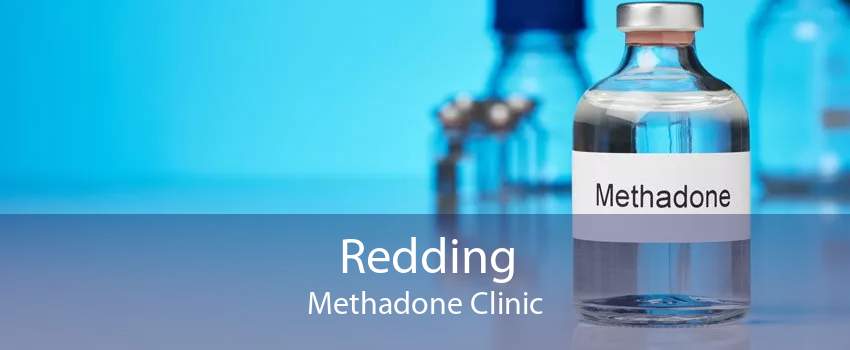 Redding Methadone Clinic