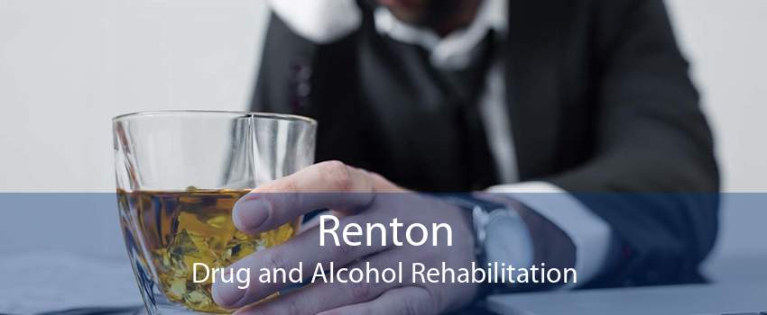 Renton Drug and Alcohol Rehabilitation