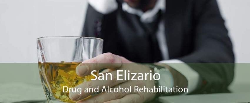 San Elizario Drug and Alcohol Rehabilitation
