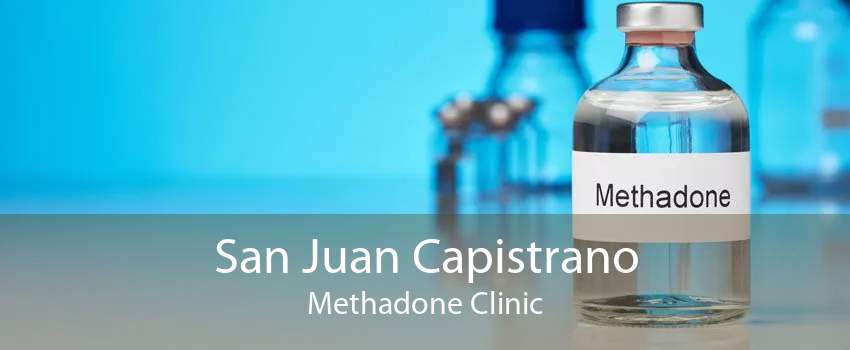 San Juan Capistrano Methadone Clinic