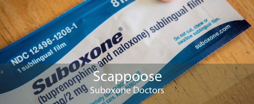 Scappoose Suboxone Doctors
